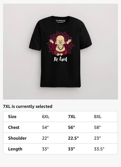 Toodlegram Plus Size T-Shirt for Men, Roundneck, Halfsleeves, 100% Cotton, Soft Material, Comfortable & Leight Weight, Be-Kind-Buddha Unisex T-Shirt